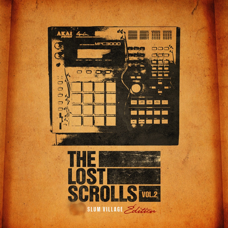 Slum Village - The Lost Scrolls Vol. 2 (Slum Village Edition)